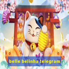 belle belinha telegram